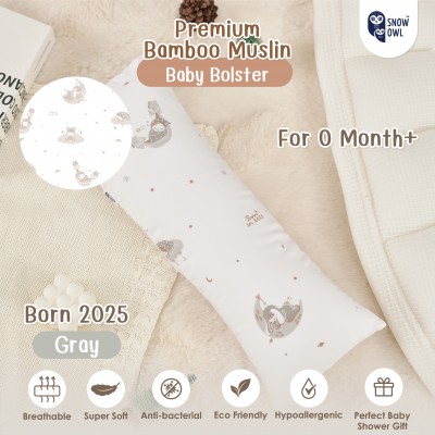 SNOW OWL BAMBOO Baby bolster หมอนข้างเด็กระดับพรีเมี่ยม - BORN IN 2025 GRAY